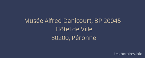 Mus&eacute;e Alfred Danicourt, BP 20045