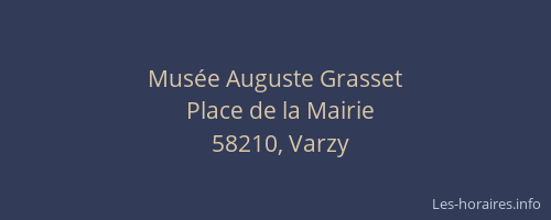 Mus&eacute;e Auguste Grasset