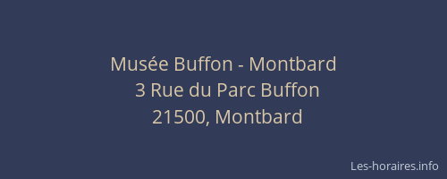 Mus&eacute;e Buffon - Montbard