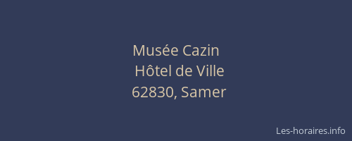 Musée Cazin