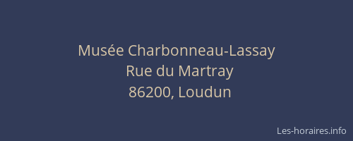 Mus&eacute;e Charbonneau-Lassay