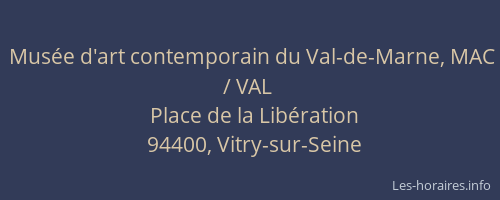 Musée d'art contemporain du Val-de-Marne, MAC / VAL