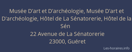Mus&eacute;e D'art et D'arch&eacute;ologie, Mus&eacute;e D'art et D'arch&eacute;ologie, H&ocirc;tel de La S&eacute;natorerie, H&ocirc;tel de la S&eacute;n