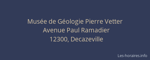 Mus&eacute;e de G&eacute;ologie Pierre Vetter