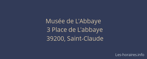 Musée de L'Abbaye