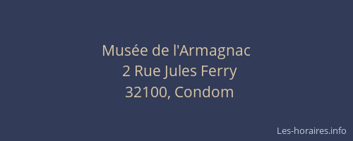 Mus&eacute;e de l'Armagnac