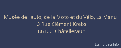 Musée de l'auto, de la Moto et du Vélo, La Manu