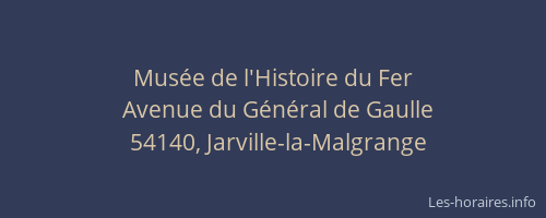 Mus&eacute;e de l'Histoire du Fer