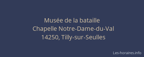 Mus&eacute;e de la bataille