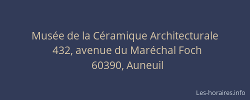 Mus&eacute;e de la C&eacute;ramique Architecturale