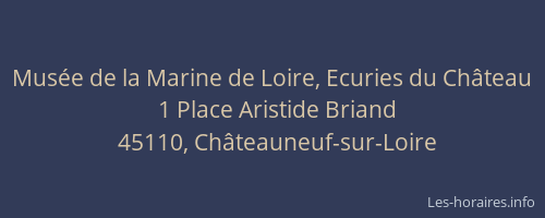Mus&eacute;e de la Marine de Loire, Ecuries du Ch&acirc;teau