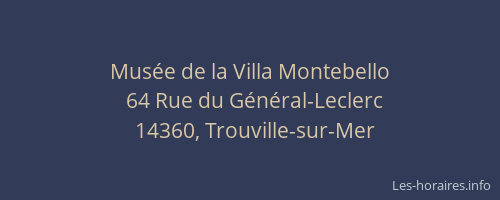 Mus&eacute;e de la Villa Montebello