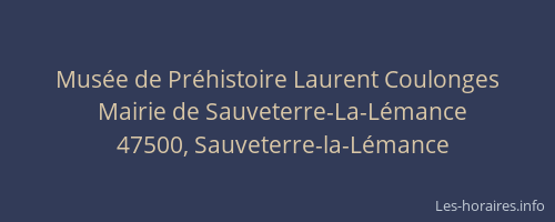 Mus&eacute;e de Pr&eacute;histoire Laurent Coulonges