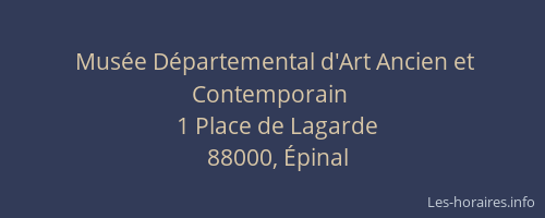 Musée Départemental d'Art Ancien et Contemporain