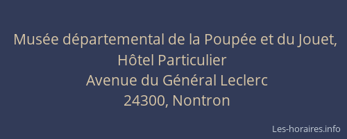 Mus&eacute;e d&eacute;partemental de la Poup&eacute;e et du Jouet, H&ocirc;tel Particulier