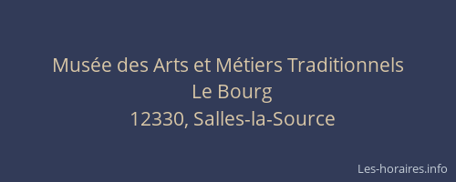 Mus&eacute;e des Arts et M&eacute;tiers Traditionnels