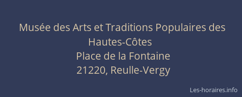 Musée des Arts et Traditions Populaires des Hautes-Côtes