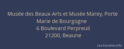 Musée des Beaux-Arts et Musée Marey, Porte Marie de Bourgogne