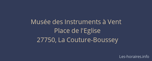 Mus&eacute;e des Instruments &agrave; Vent
