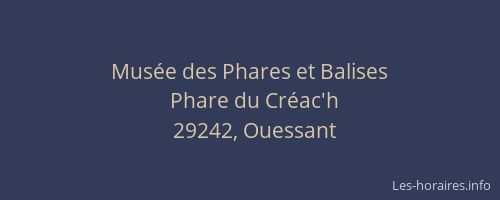 Mus&eacute;e des Phares et Balises