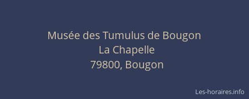 Musée des Tumulus de Bougon