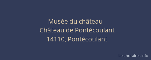Mus&eacute;e du ch&acirc;teau