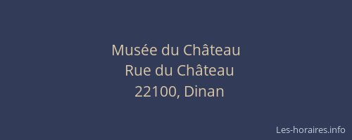 Musée du Château