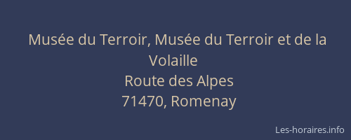 Mus&eacute;e du Terroir, Mus&eacute;e du Terroir et de la Volaille