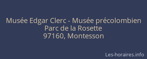 Mus&eacute;e Edgar Clerc - Mus&eacute;e pr&eacute;colombien