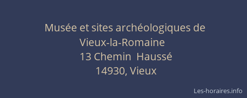 Musée et sites archéologiques de Vieux-la-Romaine