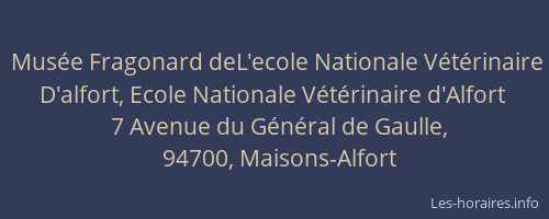 Musée Fragonard deL'ecole Nationale Vétérinaire D'alfort, Ecole Nationale Vétérinaire d'Alfort