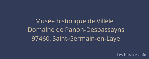 Mus&eacute;e historique de Vill&egrave;le