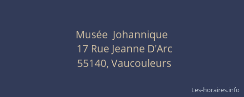 Mus&eacute;e  Johannique