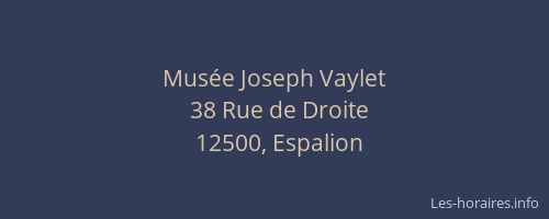 Mus&eacute;e Joseph Vaylet