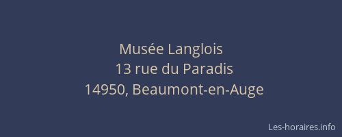 Mus&eacute;e Langlois