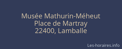 Mus&eacute;e Mathurin-M&eacute;heut