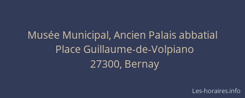 Mus&eacute;e Municipal, Ancien Palais abbatial