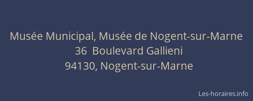 Musée Municipal, Musée de Nogent-sur-Marne