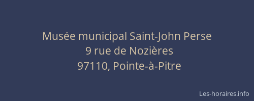 Mus&eacute;e municipal Saint-John Perse