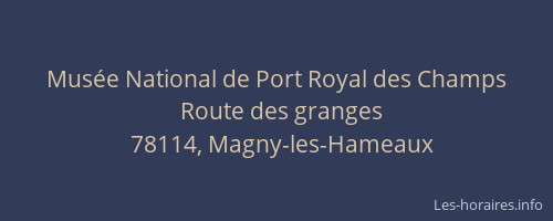 Musée National de Port Royal des Champs
