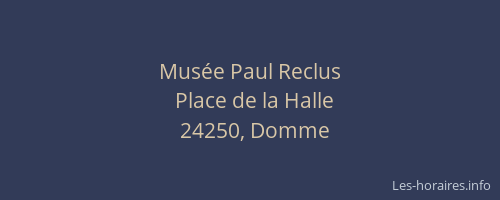 Mus&eacute;e Paul Reclus