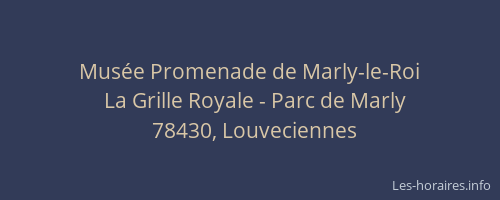 Mus&eacute;e Promenade de Marly-le-Roi