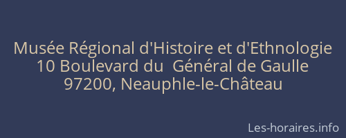 Mus&eacute;e R&eacute;gional d'Histoire et d'Ethnologie