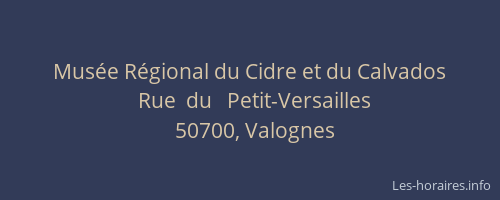 Mus&eacute;e R&eacute;gional du Cidre et du Calvados