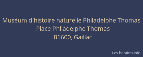 Muséum d'histoire naturelle Philadelphe Thomas