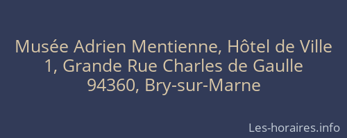 Musée Adrien Mentienne, Hôtel de Ville