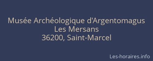 Musée Archéologique d'Argentomagus