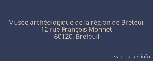 Musée archéologique de la région de Breteuil
