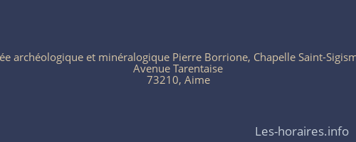 Musée archéologique et minéralogique Pierre Borrione, Chapelle Saint-Sigismond