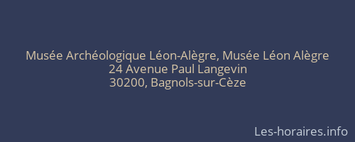 Musée Archéologique Léon-Alègre, Musée Léon Alègre